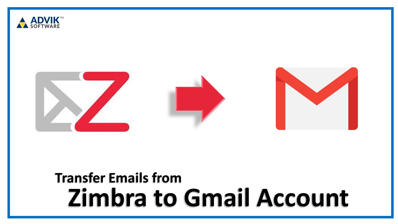 zimbra to gmail