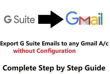 g suite to gmail migration tool