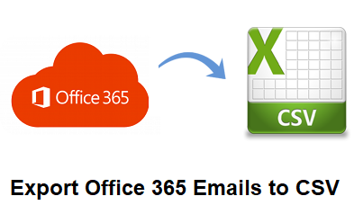 export office 365 emails to csv file