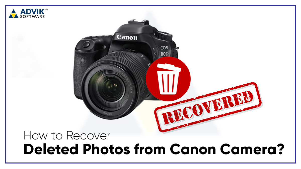 Recover Deleted Photos from Canon camera