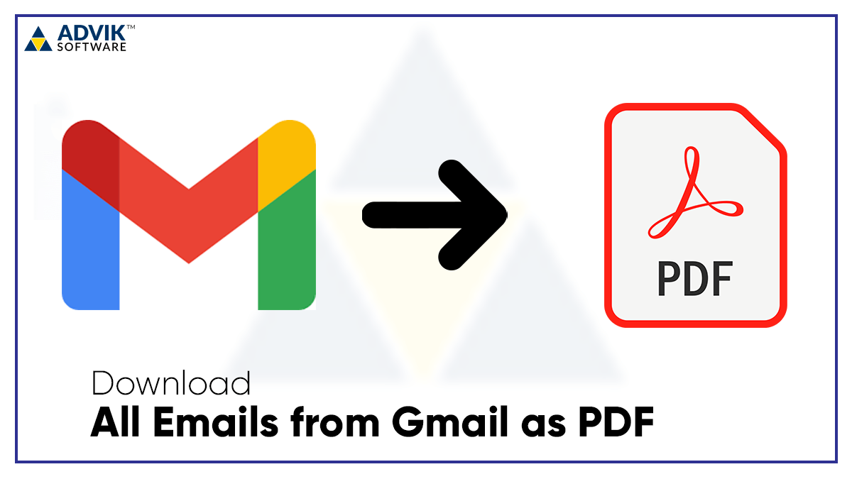 download all emails from gmail as pdf