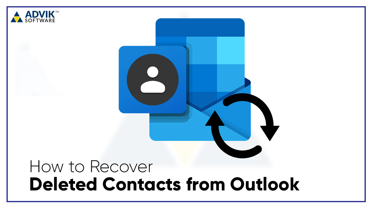 How To Recover Deleted Contacts From Outlook 2019 2016 2013 