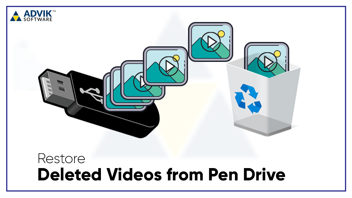 restore deleted videos from pen drive