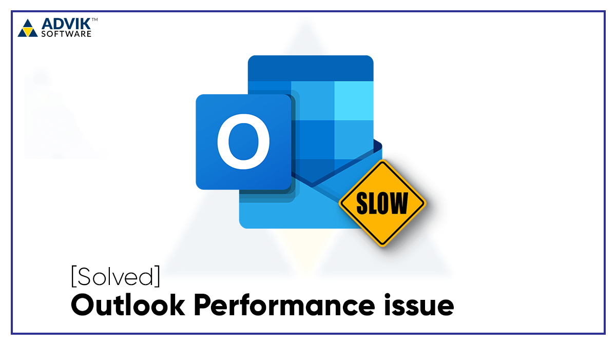 Outlook Performance Issues Related Large PST Size
