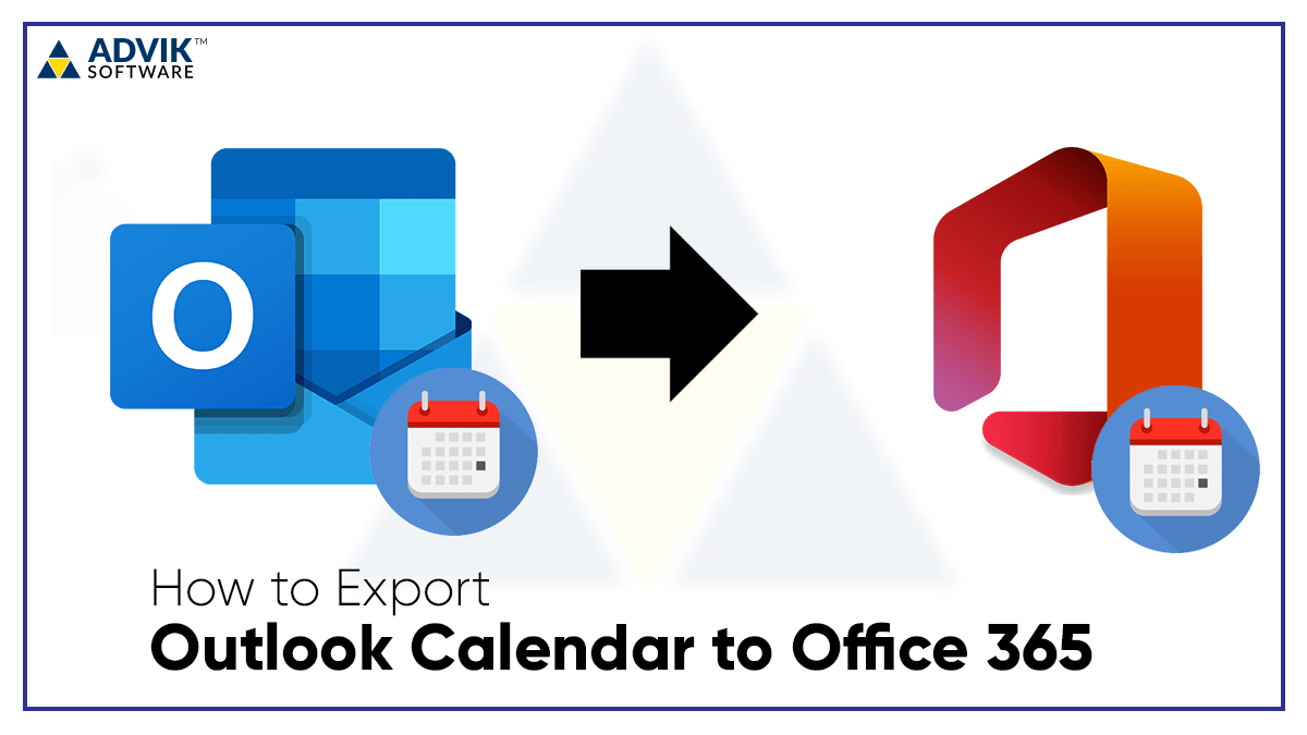 How to Export Outlook Calendar to Office 365? 2 Easy Methods