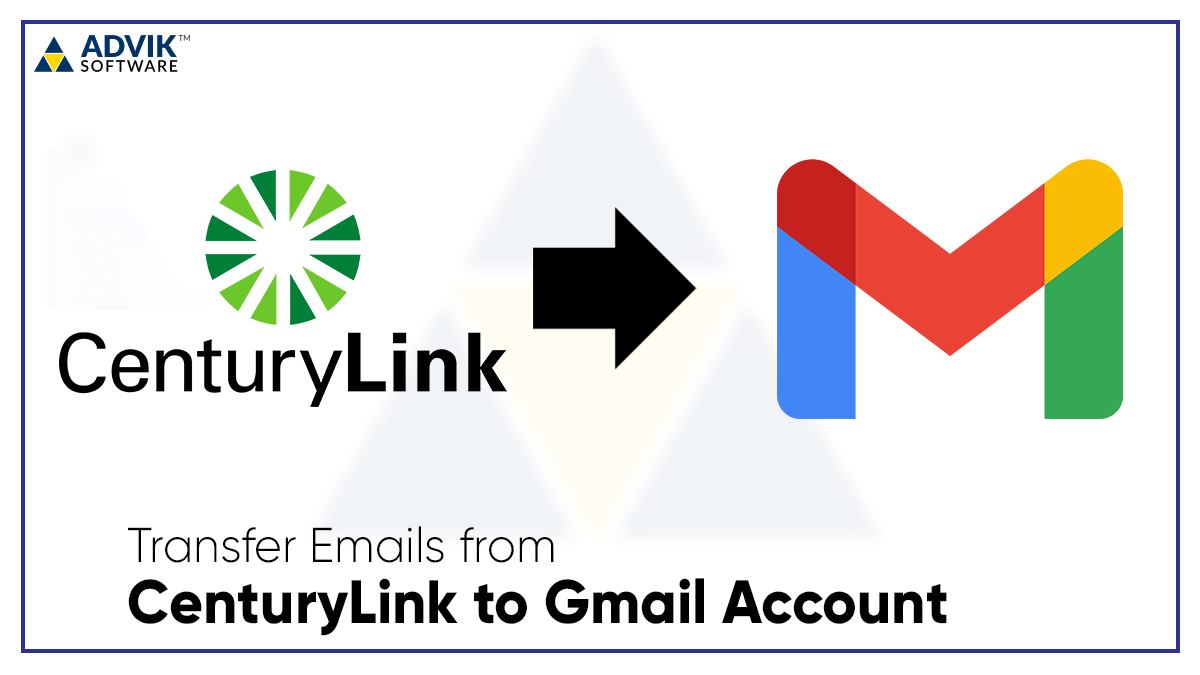 centurylink to gmail