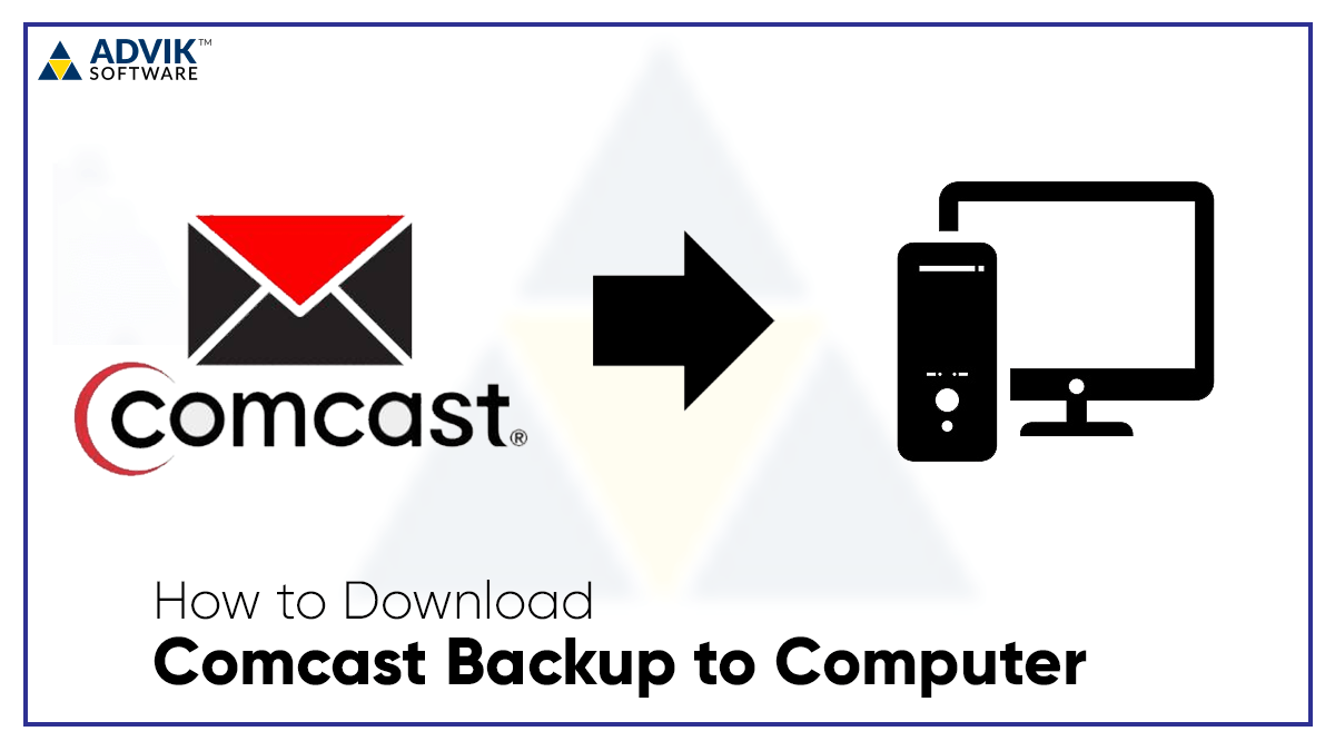 comcast backup to pc