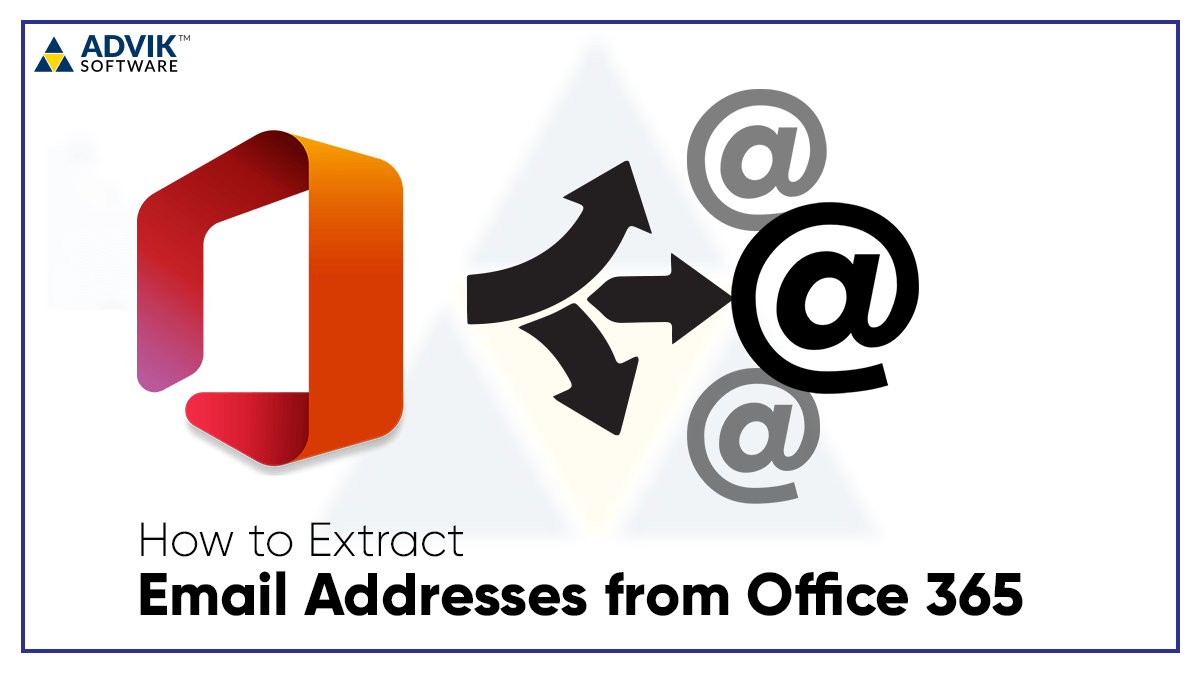 extract email addresses from office 365