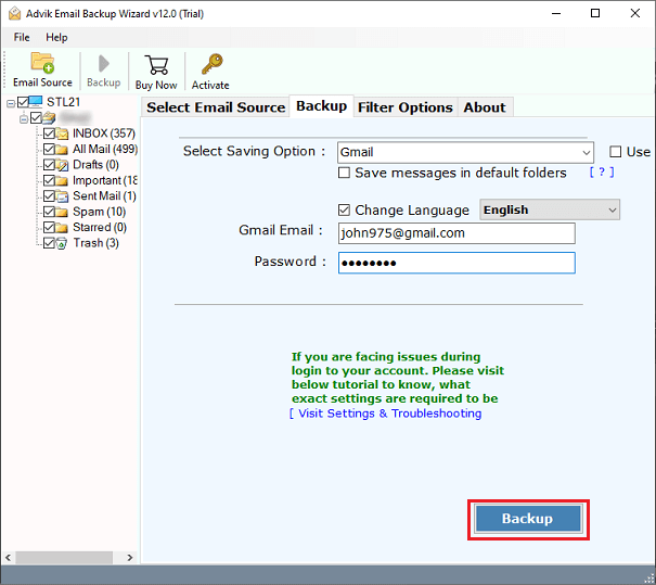 enter your Gmail account credentials & click the Backup to transfer centurylink emails to gmail