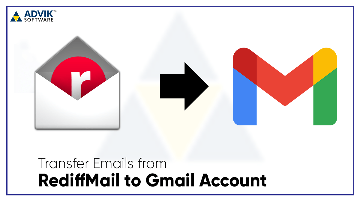 rediffmail to gmail
