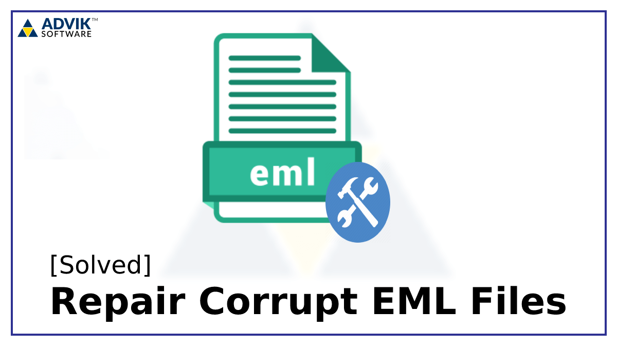 repair corrupt eml files