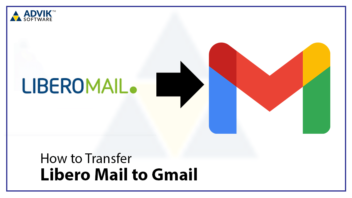 libero mail to gmail