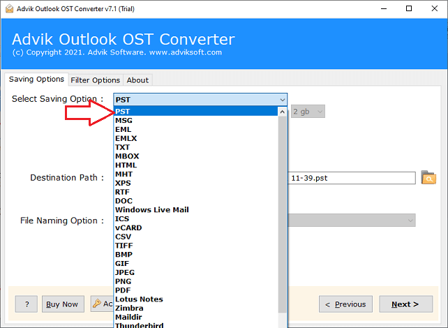 Choose PST as a saving option
