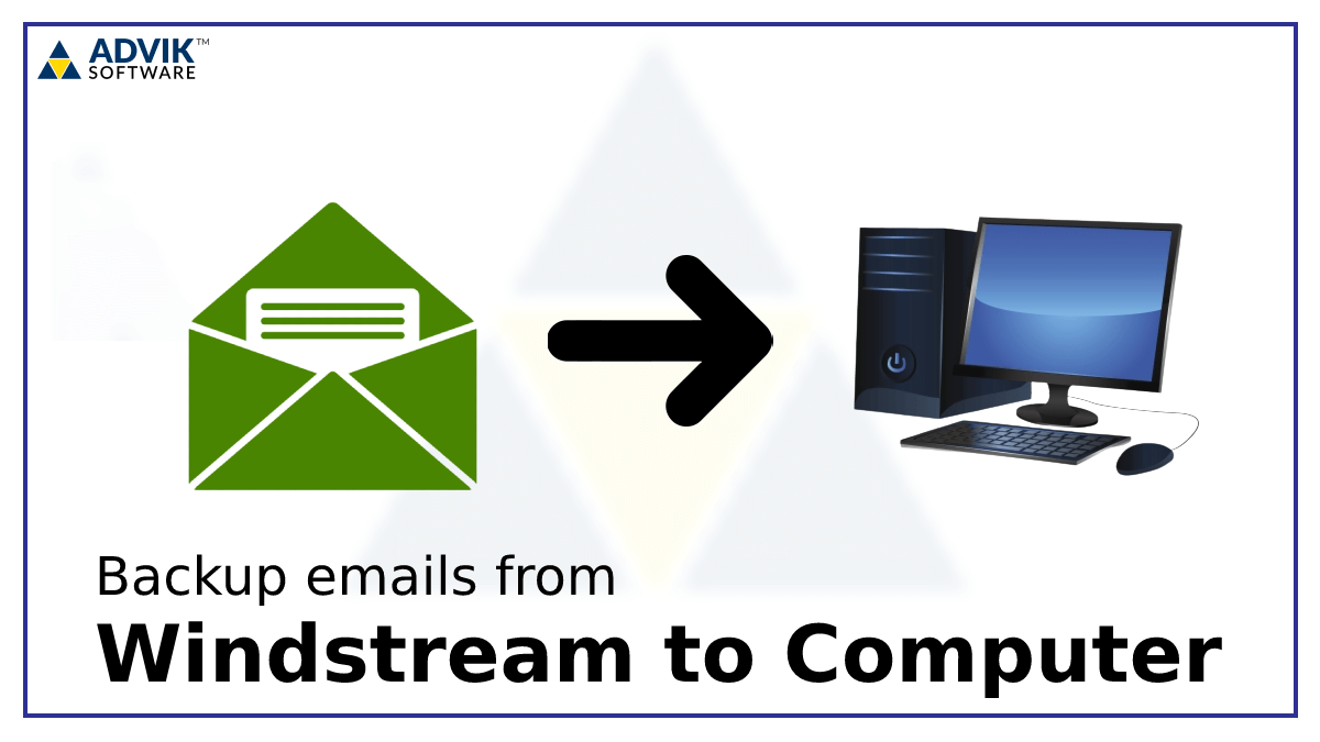 backup windstream email to computer
