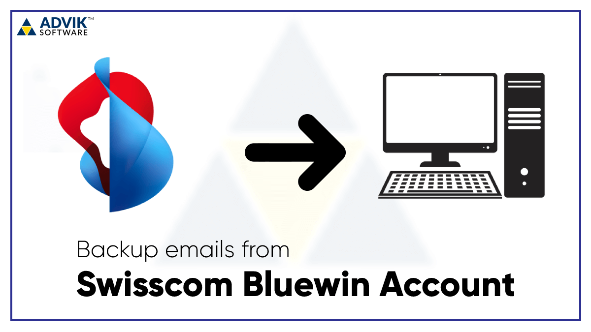 Backup Swisscom Bluewin Emails