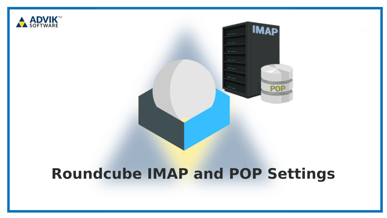 Roudcube IMAP and POP3 Server Settings for Outlook