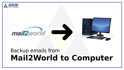 Download Emails from Mail2World to Computer