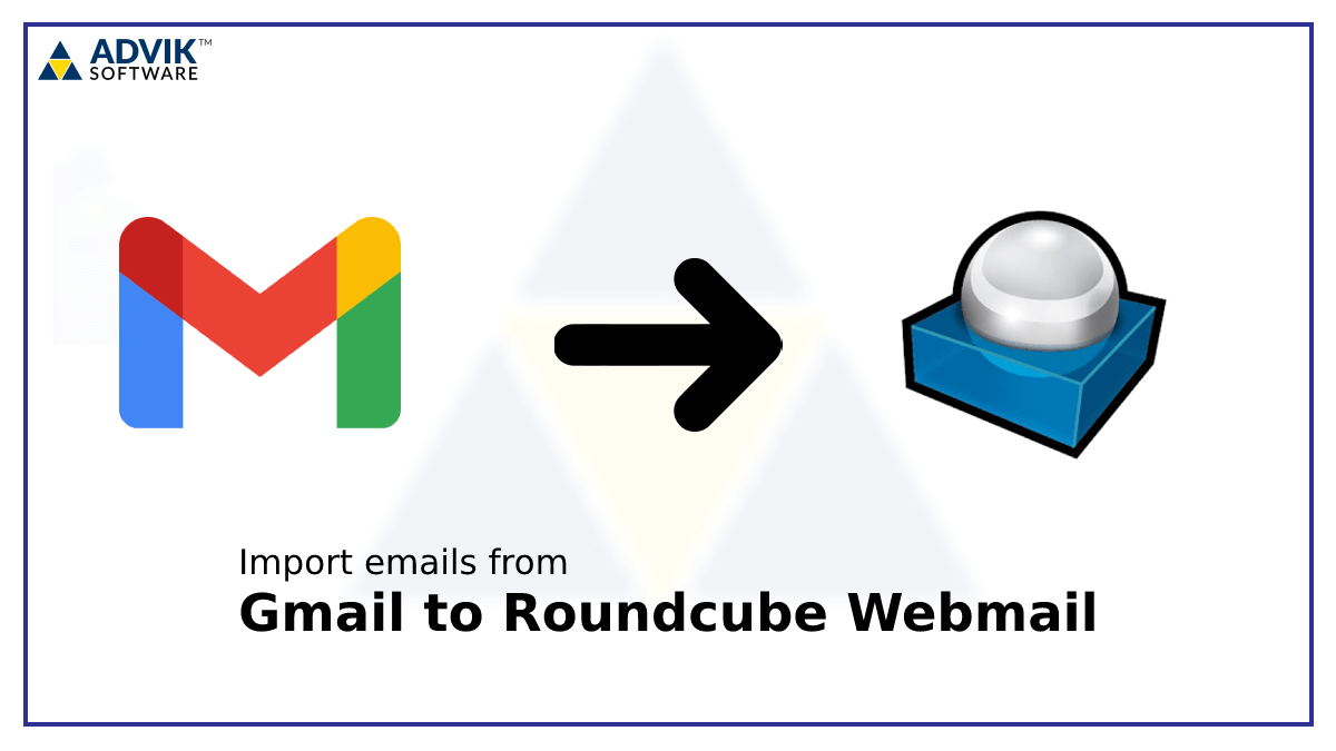 import gmail to roundcube