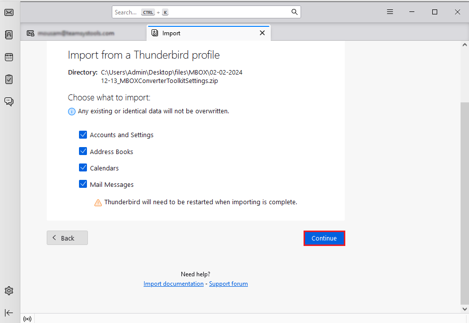 click Continue to import MBOX to Thunderbird
