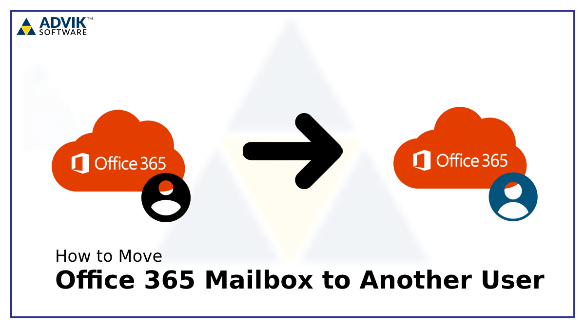 move office 365 mailbox to another user