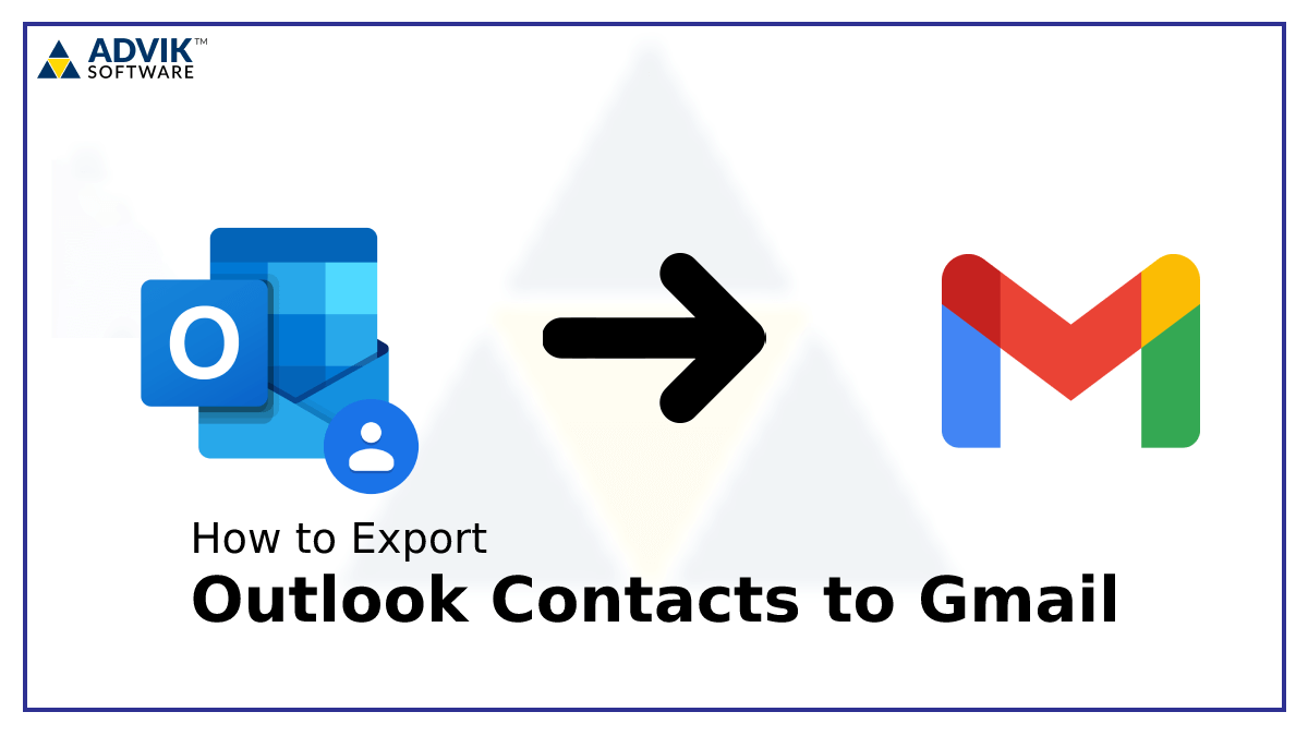 export outlook contacts to Gmail