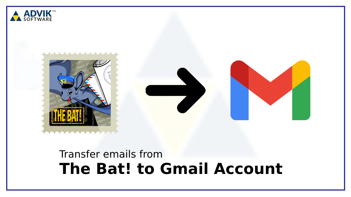 Transfer Emails from The Bat to Gmail