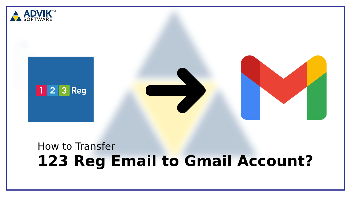 transfer 123 Reg email to Gmail account