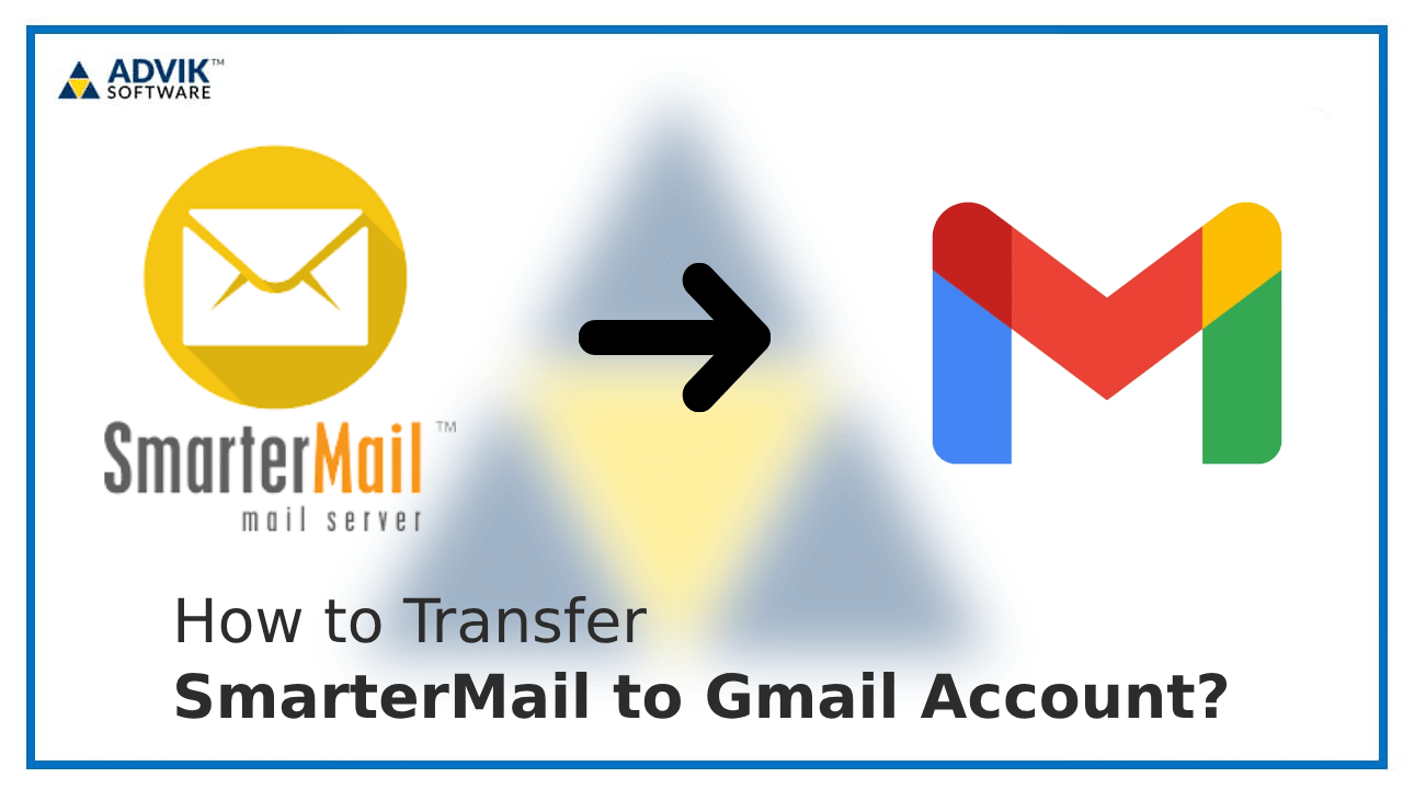 transfer SmarterMail to Gmail