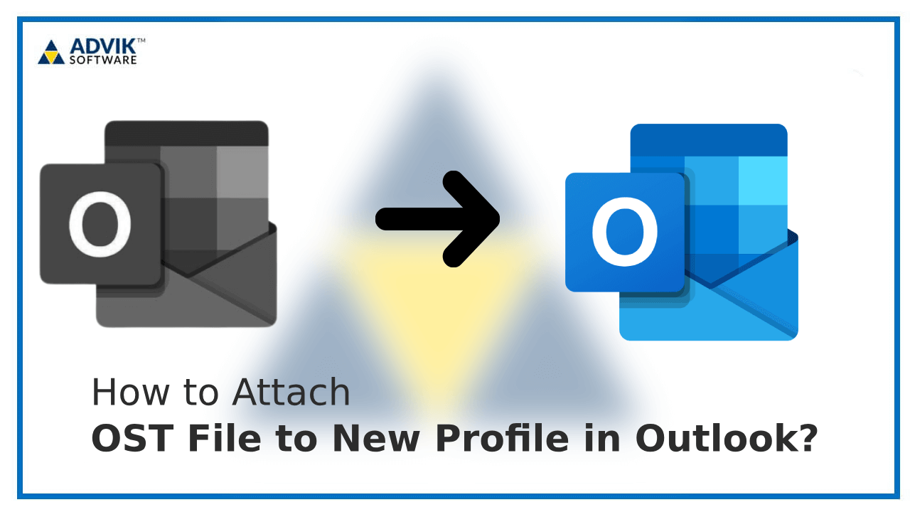 attach OST File to New Profile in Outlook