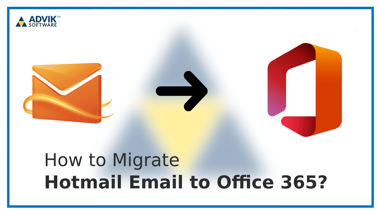 migrate hotmail email to office 365