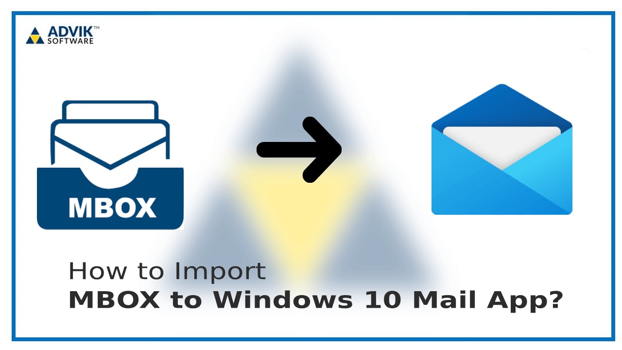import MBOX to Windows 10 Mail App