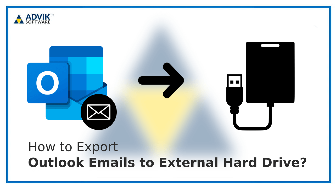 Export outlook emails to external hard drive