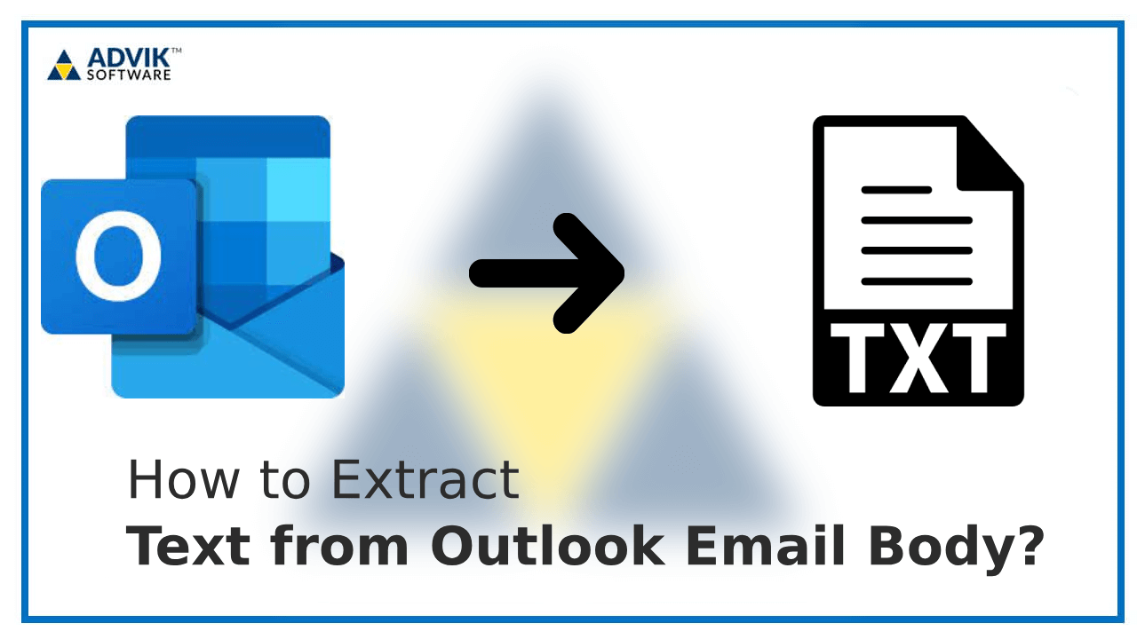 Extract Text from Outlook Email Body