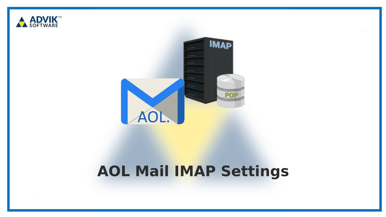 AOL IMAP Settings for Outlook and Other Applications