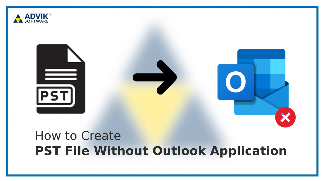 create pst file without outlook application