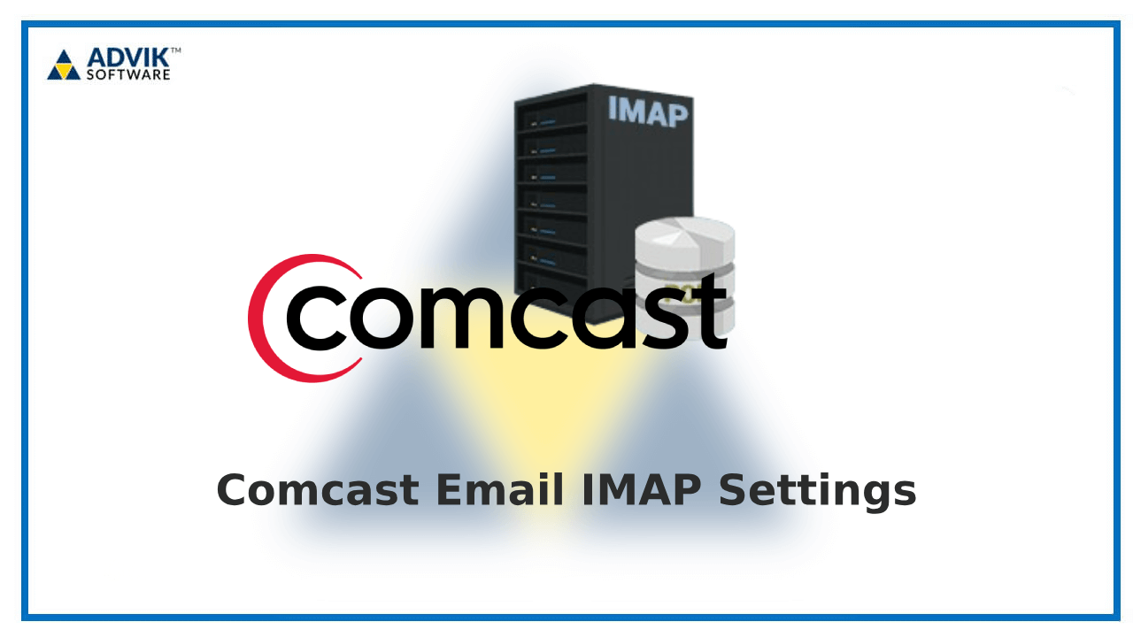 Comcast Email IMAP Settings