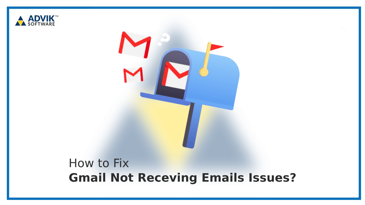 gmail not receiving emails