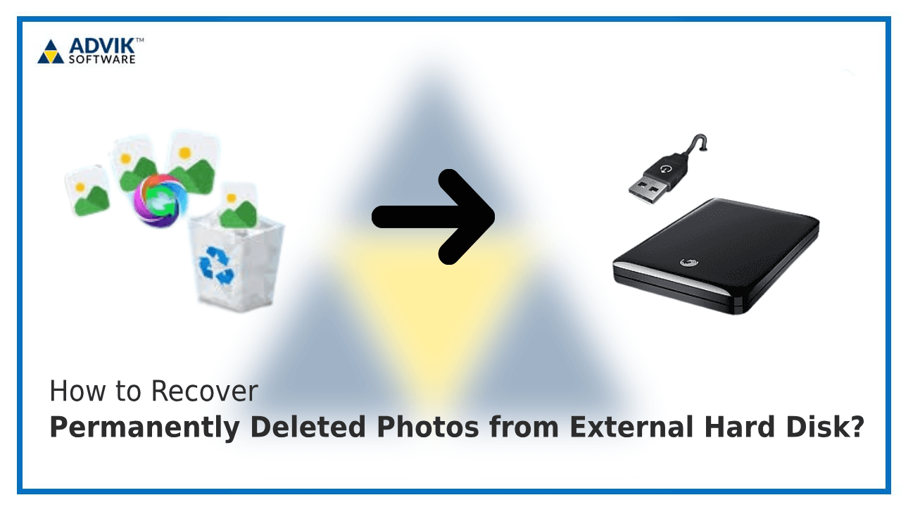 recover permanently deleted photos from external hard disk