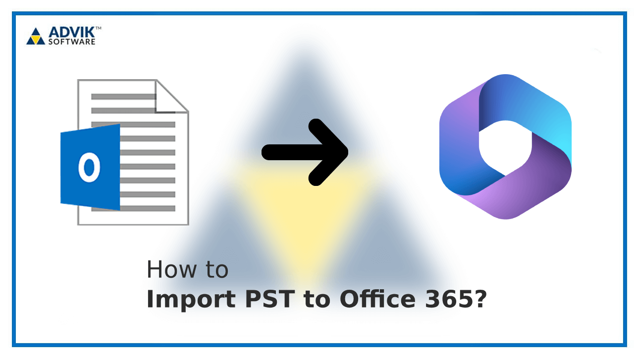 import PST to Office 365