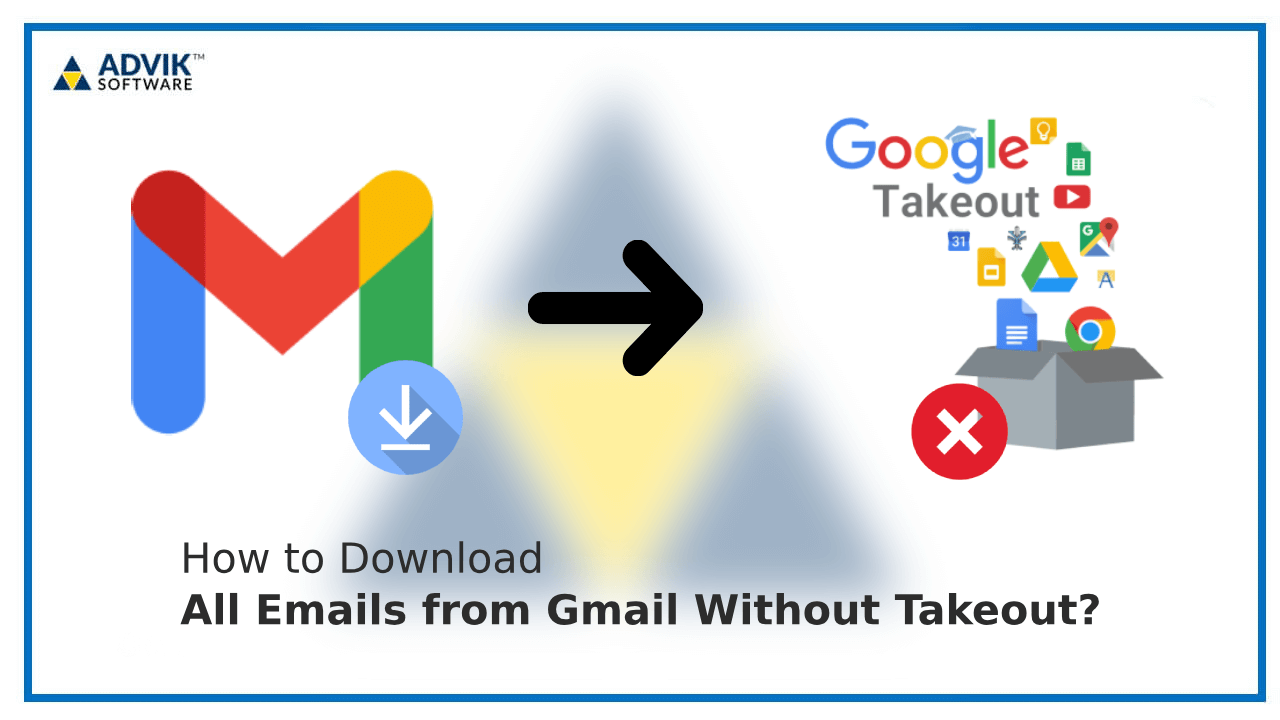 download All Emails from Gmail Without Takeout