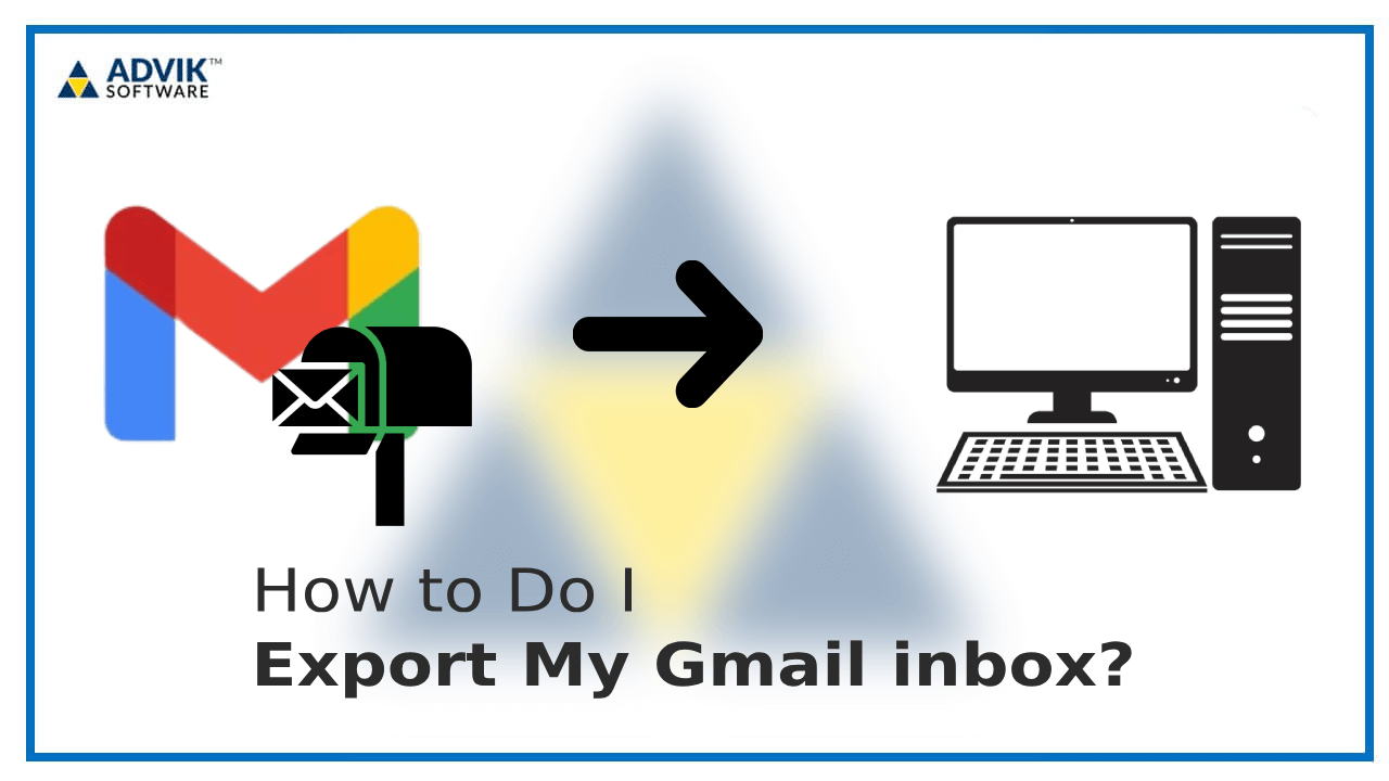export gmail inbox