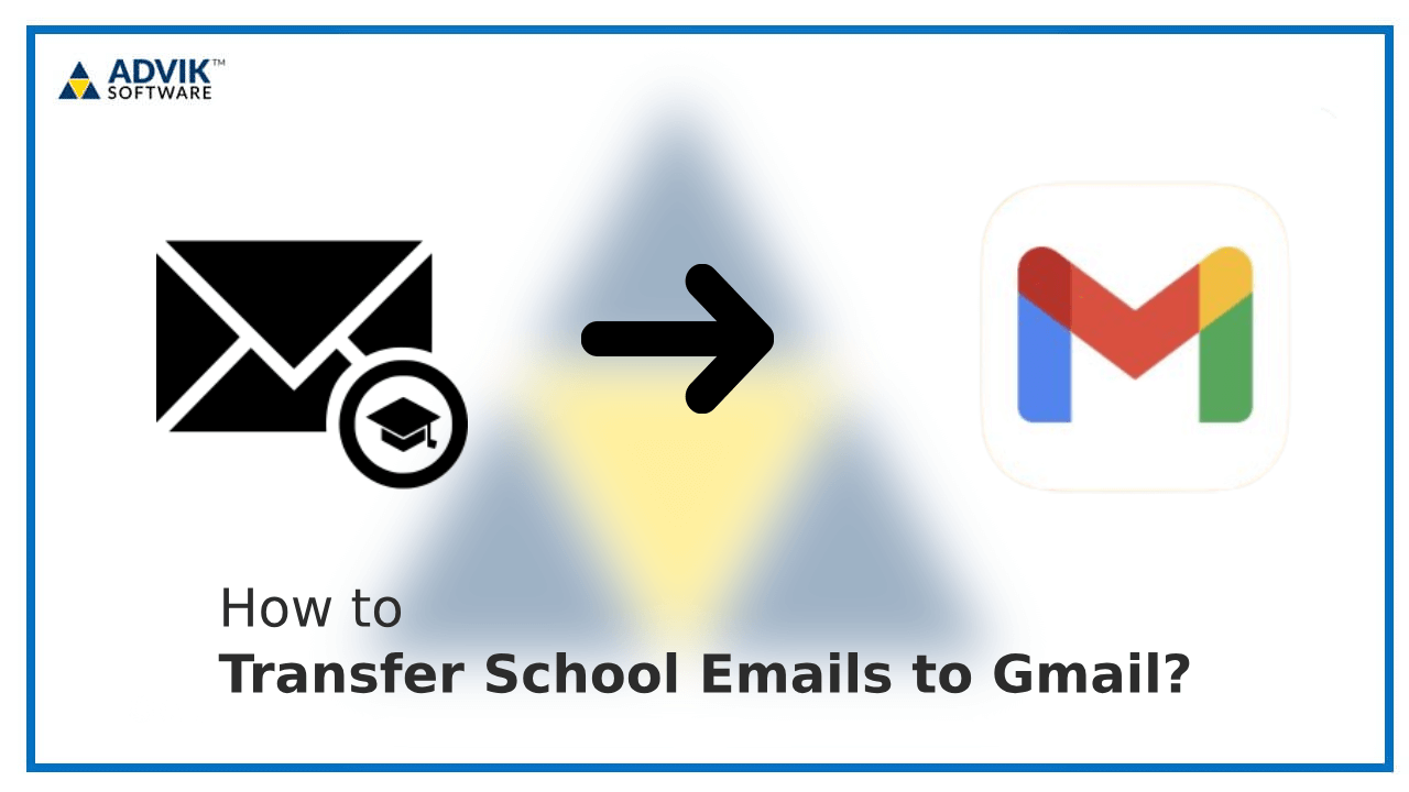 transfer school email to gmail