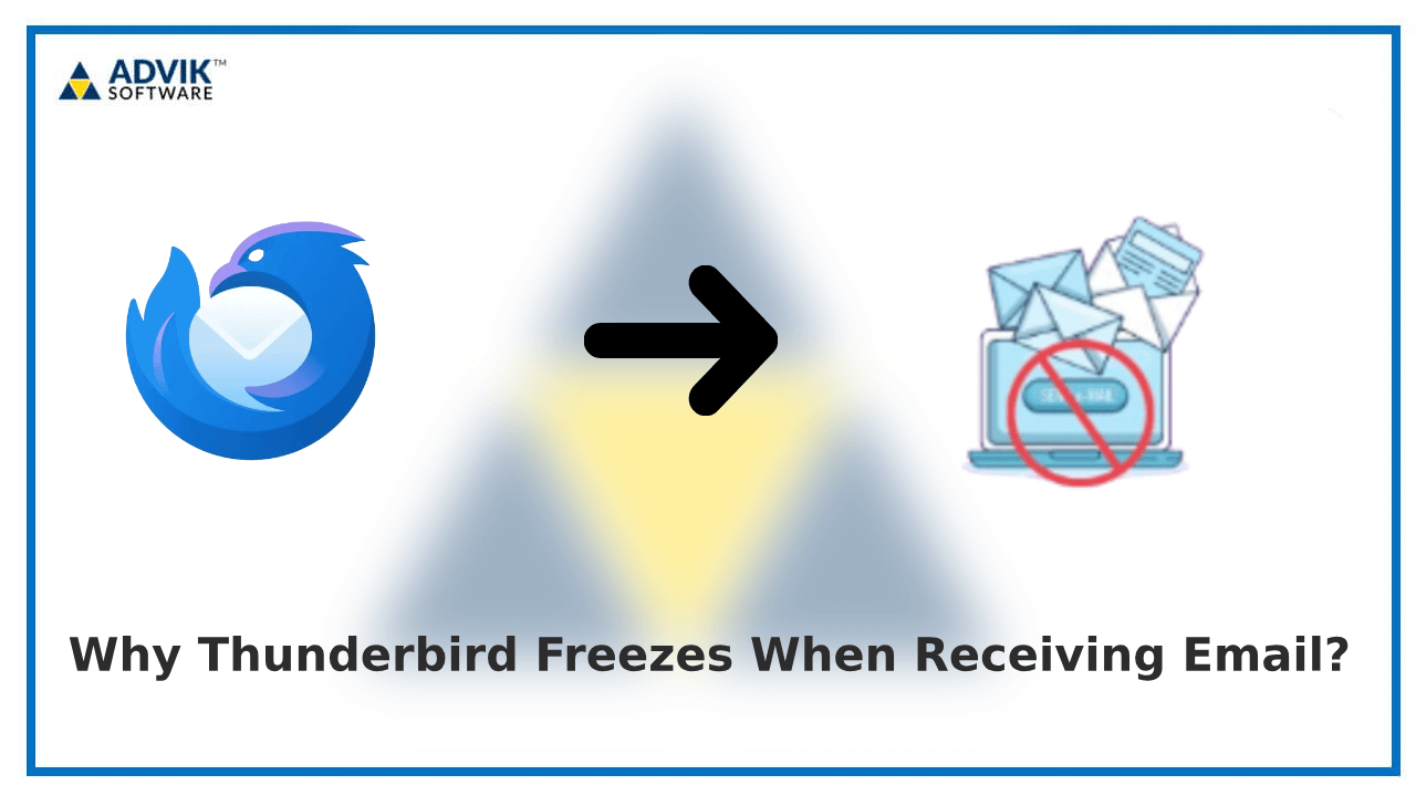 Why Thunderbird Freezes When Receiving Email?