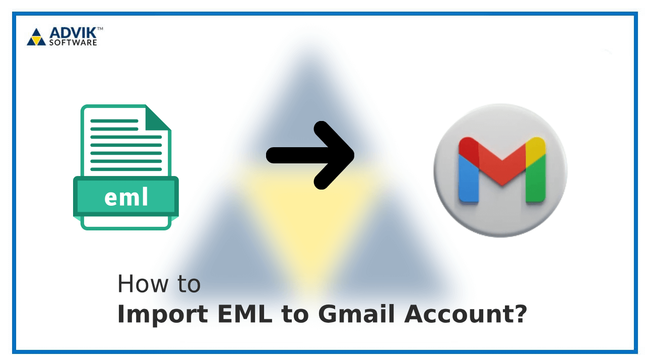 Import EML to Gmail