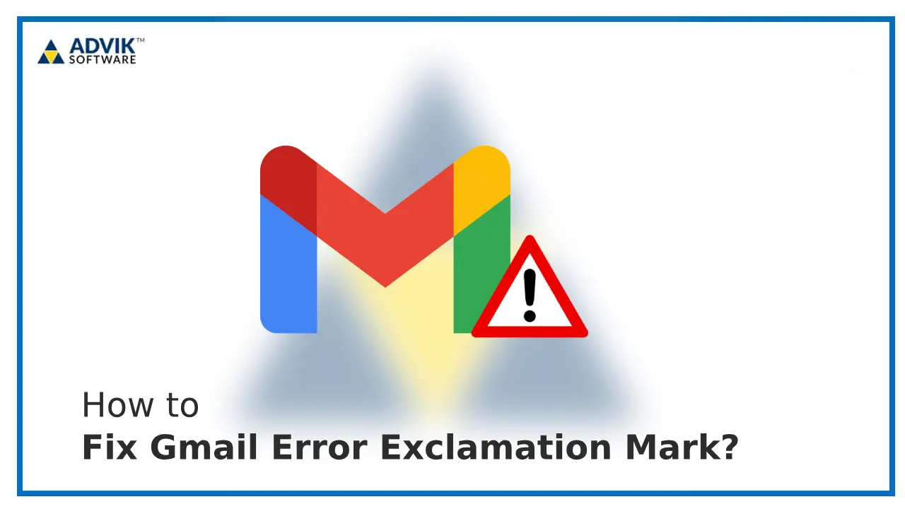 Fix Gmail Error Exclamation Mark