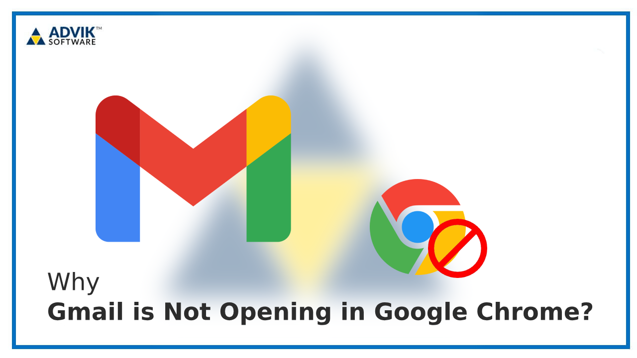 Gmail is Not Opening in Google Chrome