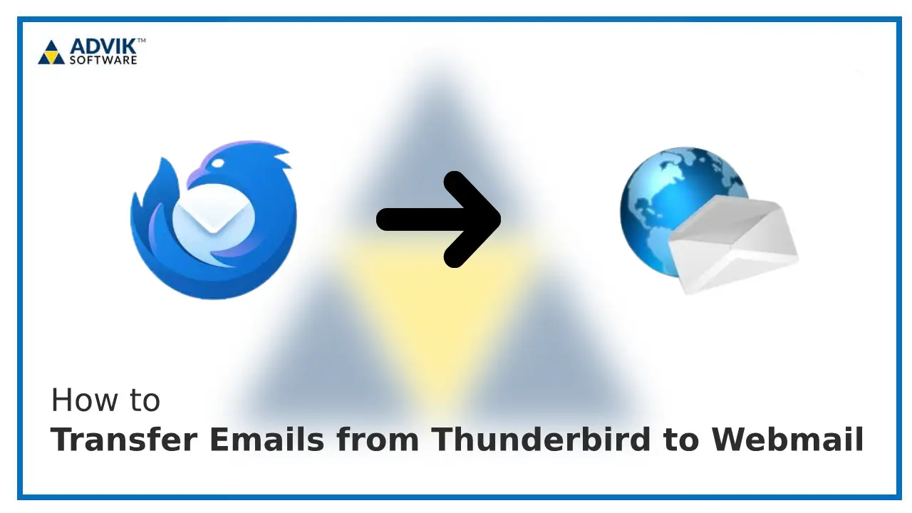 Transfer Emails from Thunderbird to Webmail