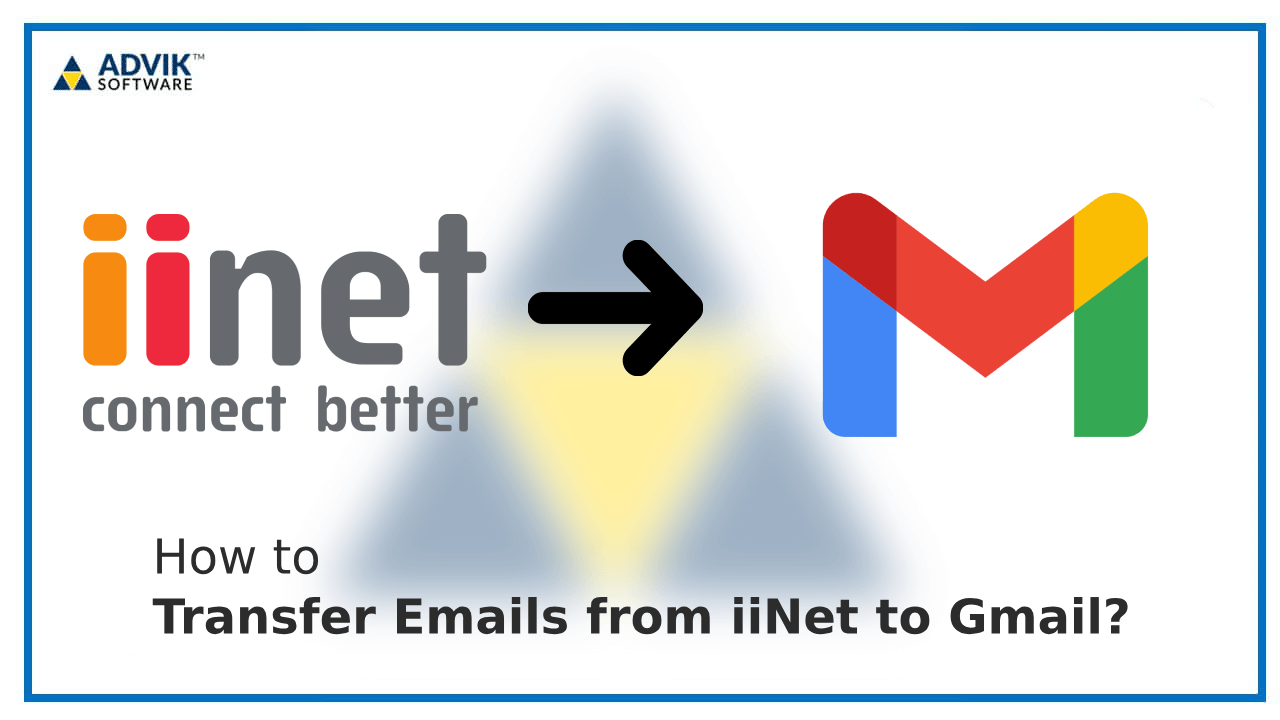 Transfer Emails from iiNet to Gmail