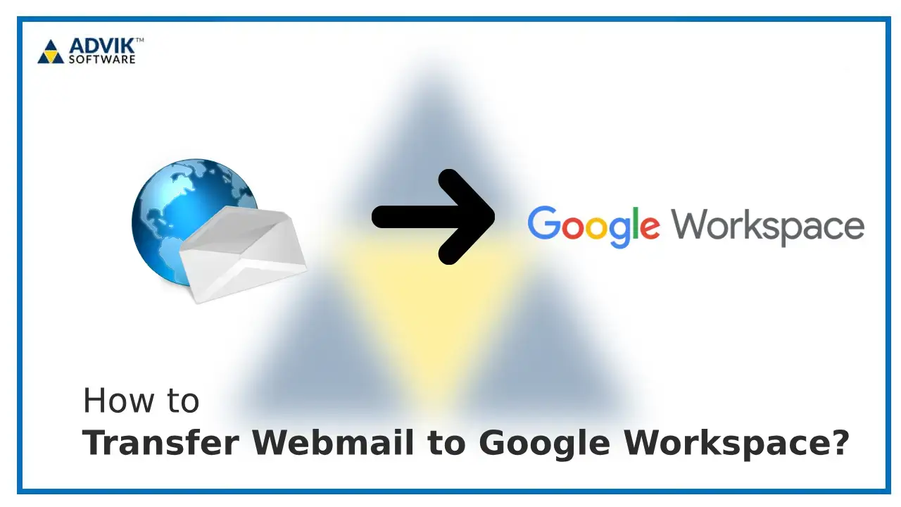 migrate Webmail to Google Workspace