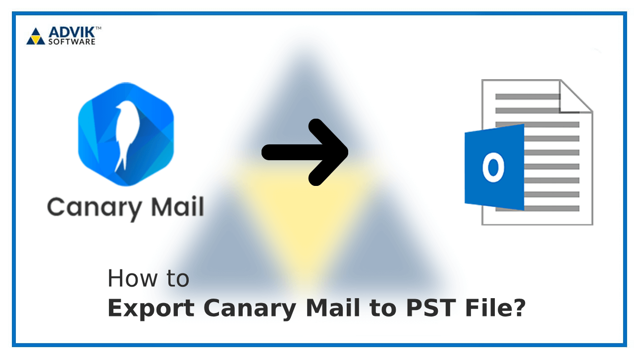 Export Canary Mail to PST File